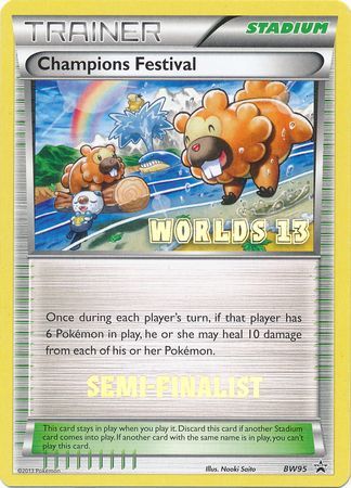 Champions Festival (BW95) (2013 Semi Finalist) [Black & White: Black Star Promos] | Jomio and Rueliete's Cards and Comics