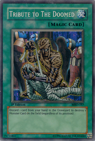 Tribute to The Doomed [MRD-057] Super Rare | Jomio and Rueliete's Cards and Comics