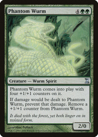 Phantom Wurm [Time Spiral] | Jomio and Rueliete's Cards and Comics