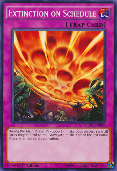 Extinction on Schedule [MP16-EN097] Common | Jomio and Rueliete's Cards and Comics