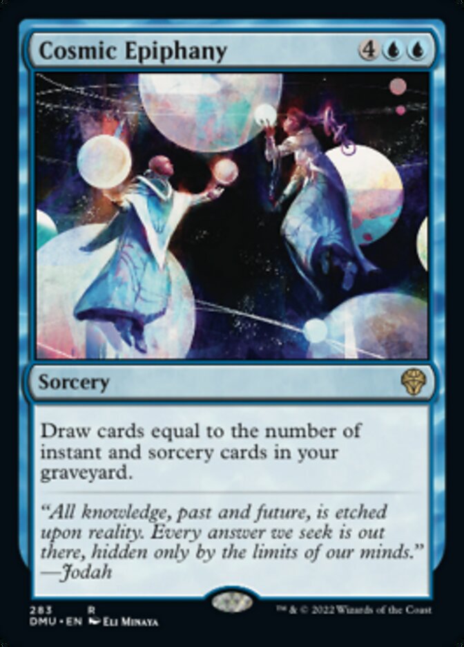Cosmic Epiphany [Dominaria United] | Jomio and Rueliete's Cards and Comics
