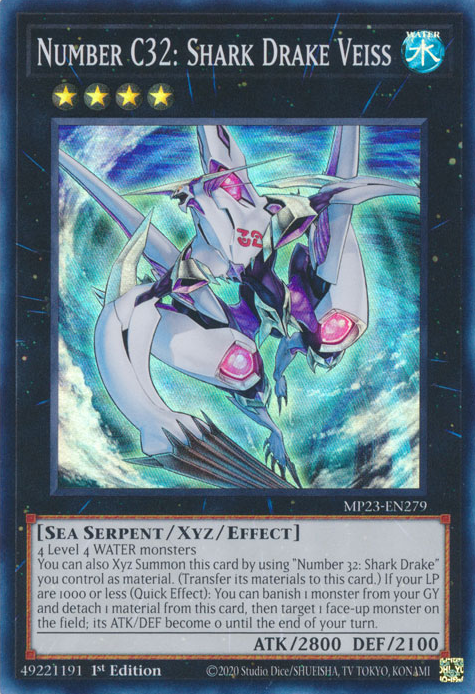 Number C32: Shark Drake Veiss [MP23-EN279] Super Rare | Jomio and Rueliete's Cards and Comics