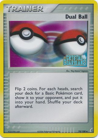Dual Ball (78/100) (Stamped) [EX: Crystal Guardians] | Jomio and Rueliete's Cards and Comics
