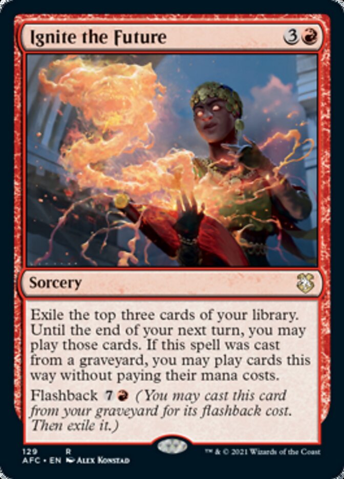 Ignite the Future [Dungeons & Dragons: Adventures in the Forgotten Realms Commander] | Jomio and Rueliete's Cards and Comics