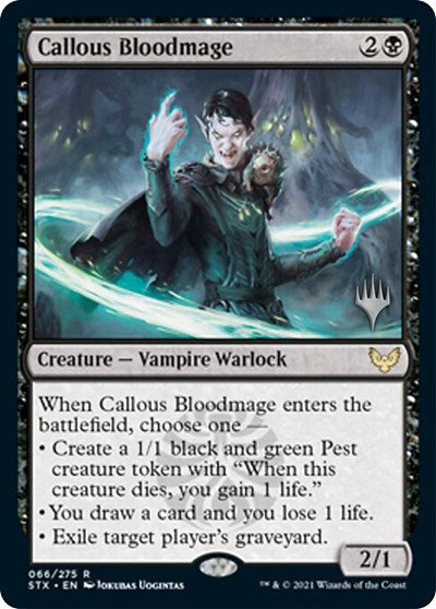 Callous Bloodmage (Promo Pack) [Strixhaven: School of Mages Promos] | Jomio and Rueliete's Cards and Comics