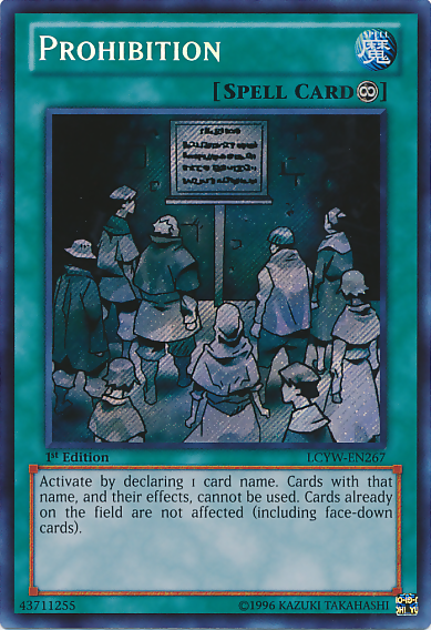 Prohibition [LCYW-EN267] Secret Rare | Jomio and Rueliete's Cards and Comics