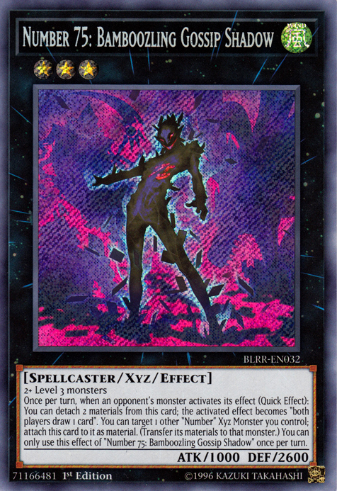 Number 75: Bamboozling Gossip Shadow [BLRR-EN032] Secret Rare | Jomio and Rueliete's Cards and Comics
