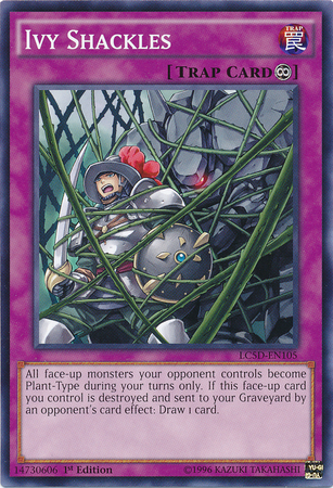 Ivy Shackles [LC5D-EN105] Common | Jomio and Rueliete's Cards and Comics