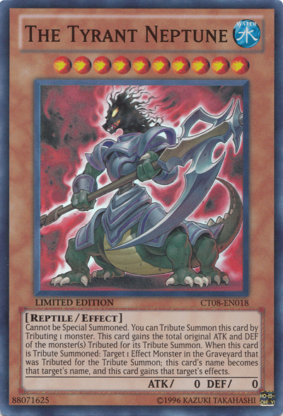 The Tyrant Neptune [CT08-EN018] Super Rare | Jomio and Rueliete's Cards and Comics