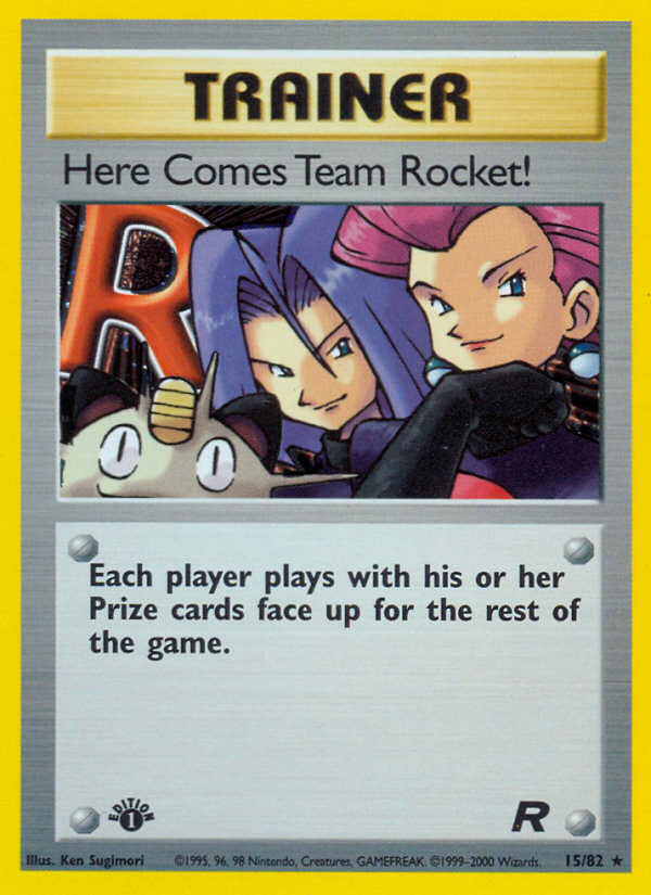 Here Comes Team Rocket! (15/82) [Team Rocket 1st Edition] | Jomio and Rueliete's Cards and Comics