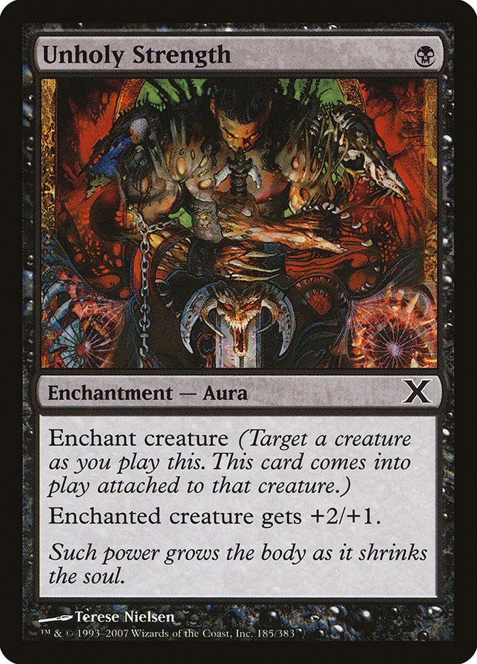 Unholy Strength [Tenth Edition] | Jomio and Rueliete's Cards and Comics
