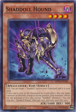 Shaddoll Hound [MP15-EN149] Common | Jomio and Rueliete's Cards and Comics