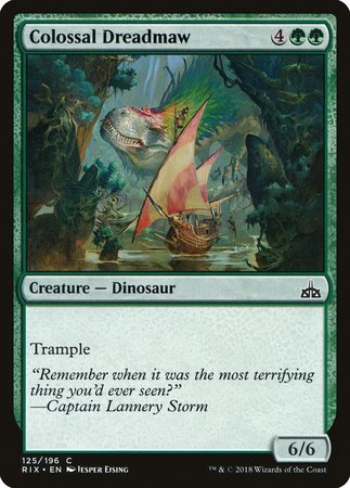 Colossal Dreadmaw [Rivals of Ixalan] | Jomio and Rueliete's Cards and Comics