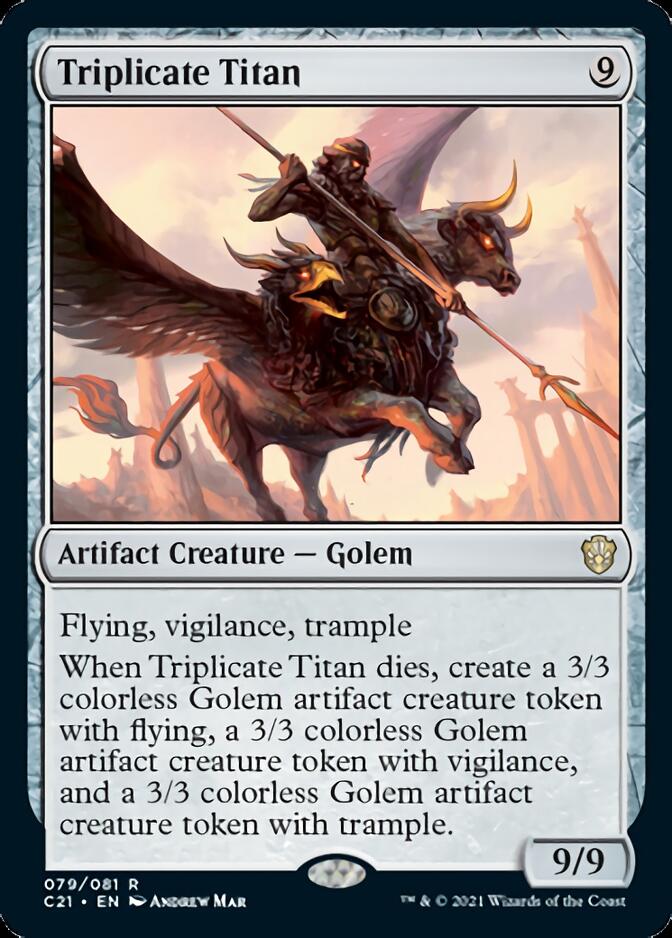 Triplicate Titan [Commander 2021] | Jomio and Rueliete's Cards and Comics