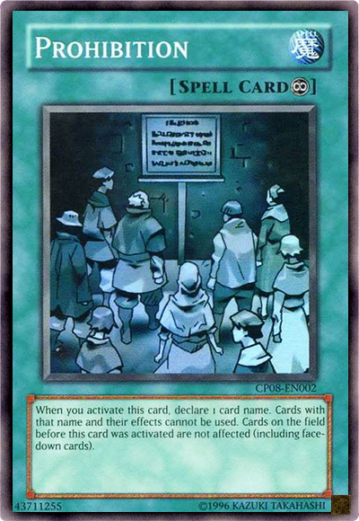 Prohibition [CP08-EN002] Super Rare | Jomio and Rueliete's Cards and Comics