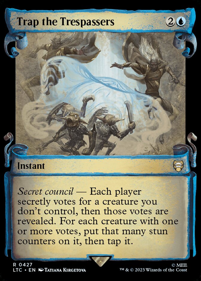 Trap the Tresspassers [The Lord of the Rings: Tales of Middle-Earth Commander Showcase Scrolls] | Jomio and Rueliete's Cards and Comics