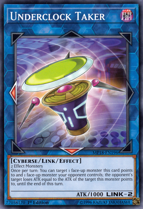 Underclock Taker [MP18-EN196] Common | Jomio and Rueliete's Cards and Comics