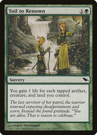 Toil to Renown [Shadowmoor] | Jomio and Rueliete's Cards and Comics