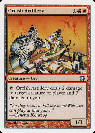 Orcish Artillery [Eighth Edition] | Jomio and Rueliete's Cards and Comics