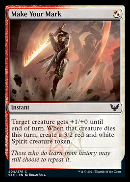 Make Your Mark [Strixhaven: School of Mages] | Jomio and Rueliete's Cards and Comics