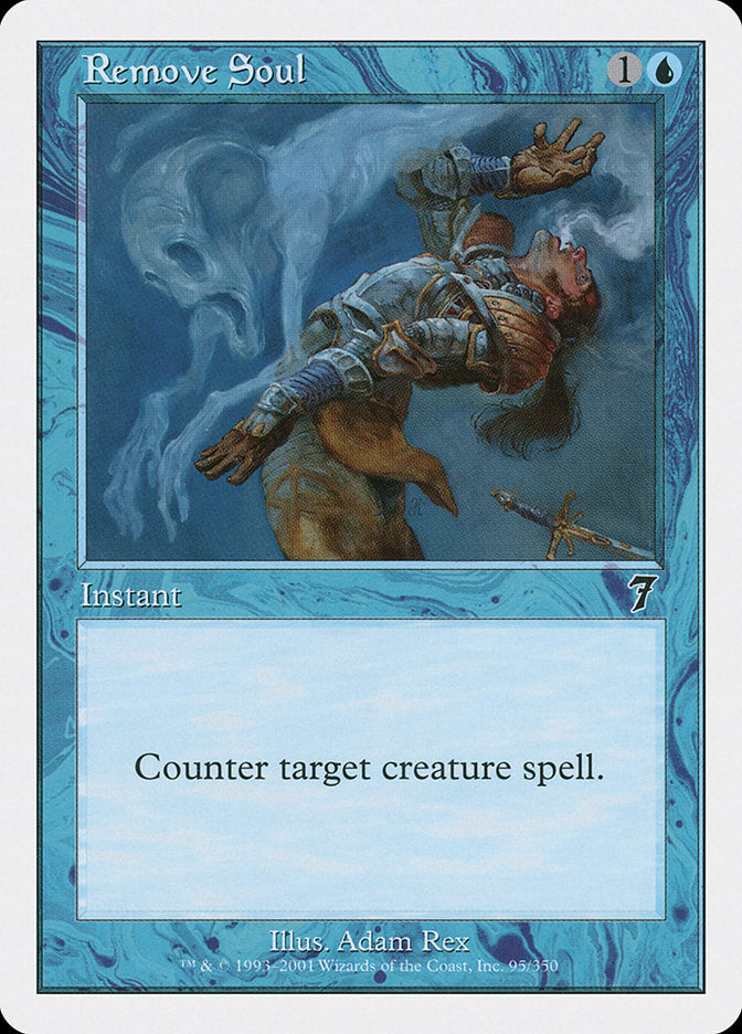 Remove Soul [Seventh Edition] | Jomio and Rueliete's Cards and Comics