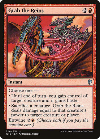 Grab the Reins [Commander 2016] | Jomio and Rueliete's Cards and Comics