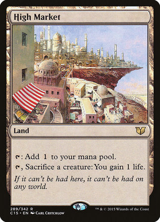 High Market [Commander 2015] | Jomio and Rueliete's Cards and Comics