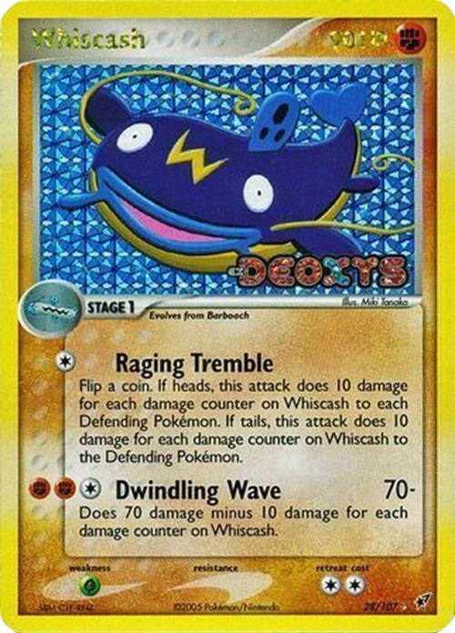 Whiscash (28/107) (Stamped) [EX: Deoxys] | Jomio and Rueliete's Cards and Comics
