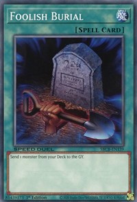 Foolish Burial [SBCB-EN139] Common | Jomio and Rueliete's Cards and Comics