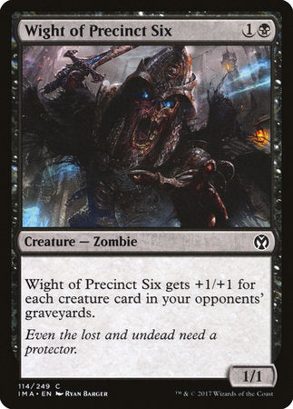 Wight of Precinct Six [Iconic Masters] | Jomio and Rueliete's Cards and Comics