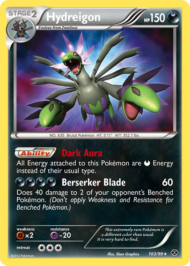 Hydreigon (103/99) [Black & White: Next Destinies] | Jomio and Rueliete's Cards and Comics