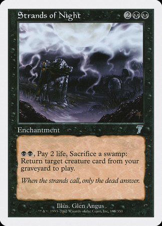 Strands of Night [Seventh Edition] | Jomio and Rueliete's Cards and Comics