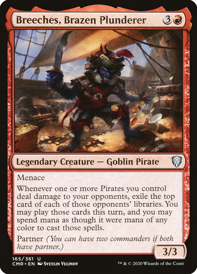 Breeches, Brazen Plunderer [Commander Legends] | Jomio and Rueliete's Cards and Comics