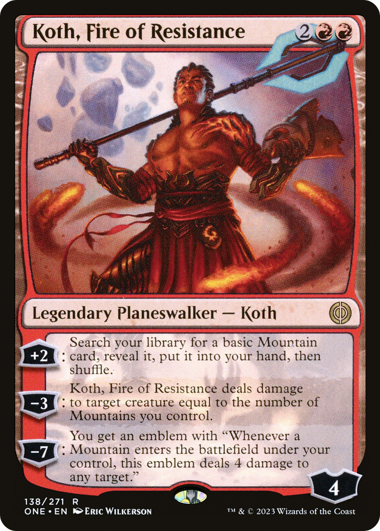 Koth, Fire of Resistance [Phyrexia: All Will Be One] | Jomio and Rueliete's Cards and Comics