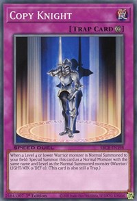 Copy Knight [SBCB-EN198] Common | Jomio and Rueliete's Cards and Comics