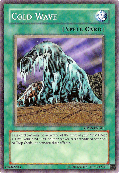 Cold Wave [CP06-EN018] Common | Jomio and Rueliete's Cards and Comics