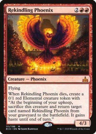 Rekindling Phoenix [Rivals of Ixalan] | Jomio and Rueliete's Cards and Comics