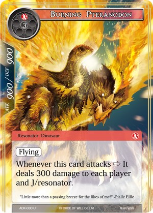 Burning Pteranodon (ADK-030) [Advent of the Demon King] | Jomio and Rueliete's Cards and Comics