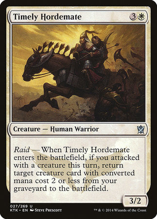 Timely Hordemate [Khans of Tarkir] | Jomio and Rueliete's Cards and Comics