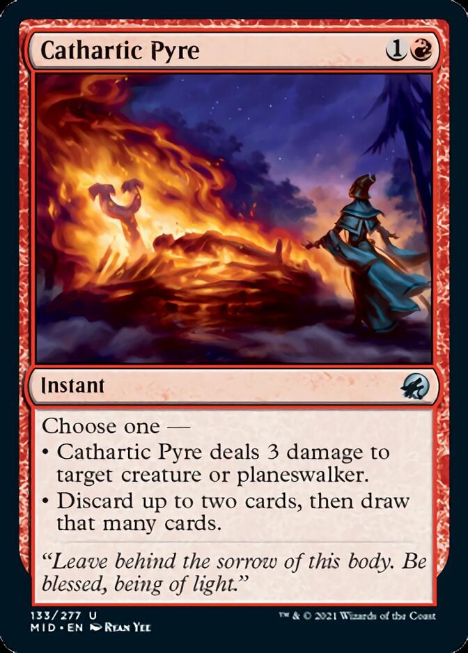 Cathartic Pyre [Innistrad: Midnight Hunt] | Jomio and Rueliete's Cards and Comics