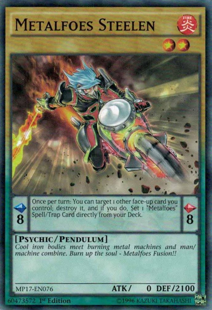 Metalfoes Steelen [MP17-EN076] Common | Jomio and Rueliete's Cards and Comics