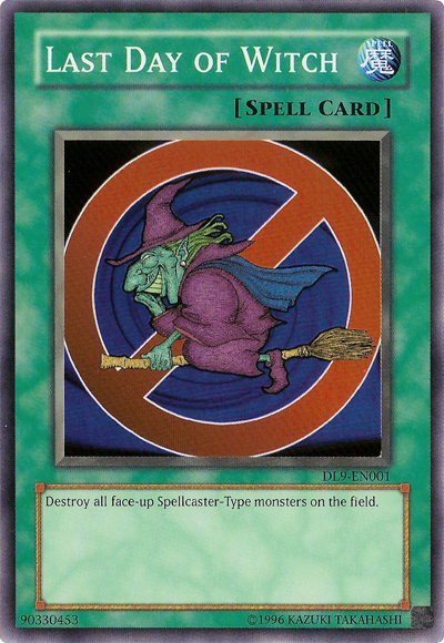 Last Day of Witch [DL9-EN001] Super Rare | Jomio and Rueliete's Cards and Comics