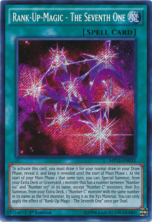 Rank-Up-Magic - The Seventh One [MP15-EN033] Secret Rare | Jomio and Rueliete's Cards and Comics