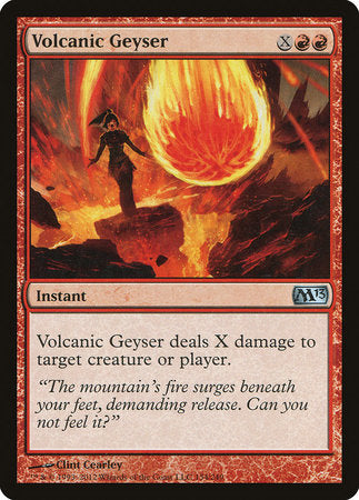 Volcanic Geyser [Magic 2013] | Jomio and Rueliete's Cards and Comics