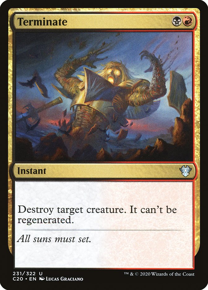 Terminate [Commander 2020] | Jomio and Rueliete's Cards and Comics