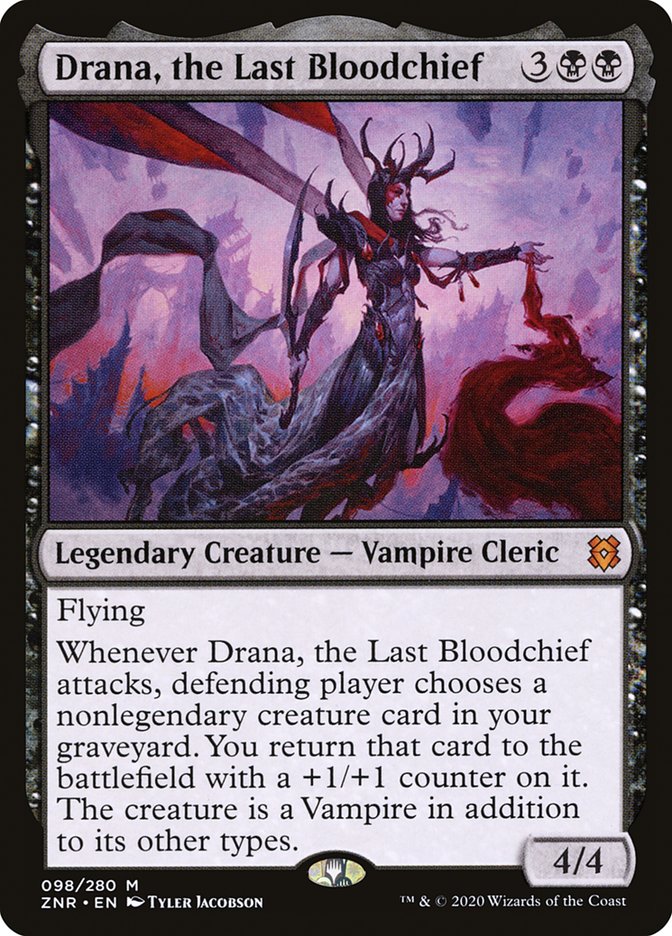 Drana, the Last Bloodchief [Zendikar Rising] | Jomio and Rueliete's Cards and Comics