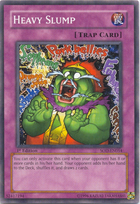 Heavy Slump [SOD-EN054] Common | Jomio and Rueliete's Cards and Comics