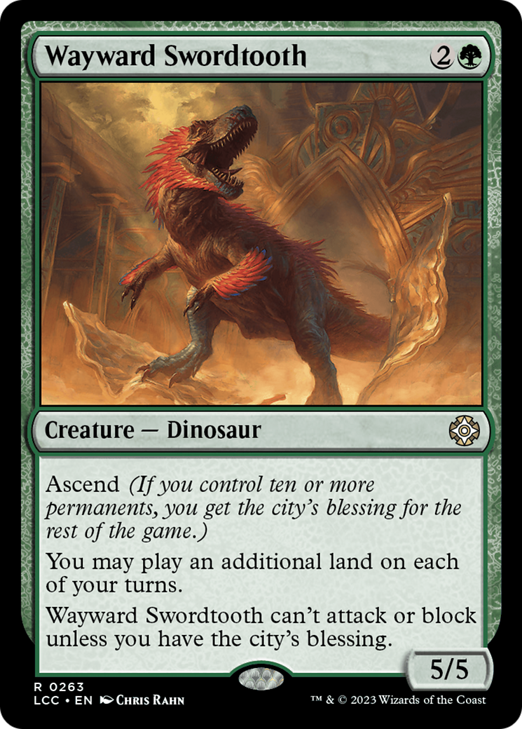 Wayward Swordtooth [The Lost Caverns of Ixalan Commander] | Jomio and Rueliete's Cards and Comics
