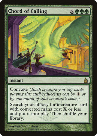 Chord of Calling [Ravnica: City of Guilds] | Jomio and Rueliete's Cards and Comics