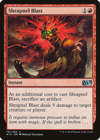 Shrapnel Blast [Magic 2015] | Jomio and Rueliete's Cards and Comics